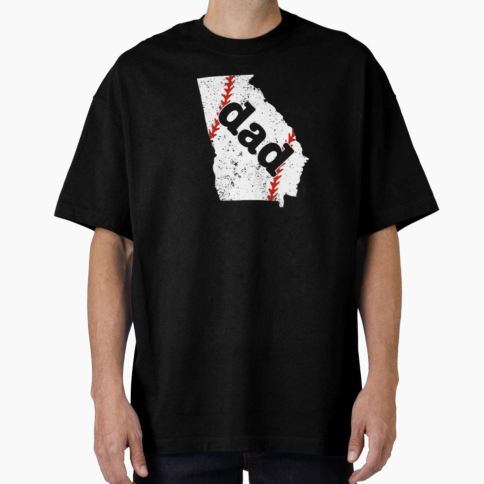Baseball Dad Georgia Dad Softball T-Shirt - Fun Novelty Design Men Women - T-Shirt, Sweatshirt, Hoodie