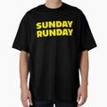 Sunday Runday T-Shirt - Trendy Graphic Unisex - T-Shirt, Sweatshirt, Hoodie