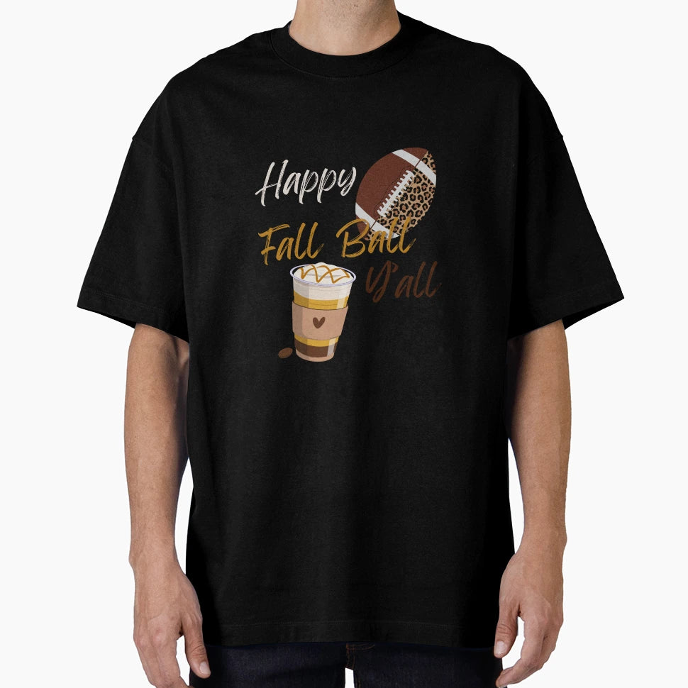 Happy Fall Yall Football Mom T-Shirt - Aesthetic Graphic Men Women - T-Shirt, Sweatshirt, Hoodie