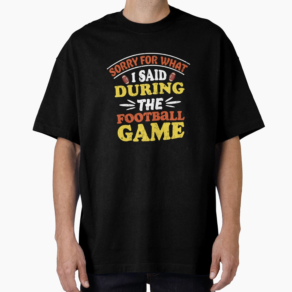 Football Game Swear Sport T-Shirt - Streetwear Style for Adults - T-Shirt, Sweatshirt, Hoodie