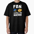 American Football And Nachos Fan T-Shirt - Custom Art Print Men Women - T-Shirt, Sweatshirt, Hoodie