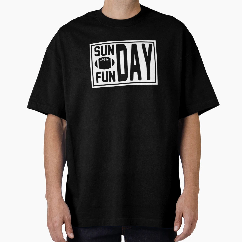 Sunday Fun Day T-Shirt - Streetwear Style Men Women - T-Shirt, Sweatshirt, Hoodie