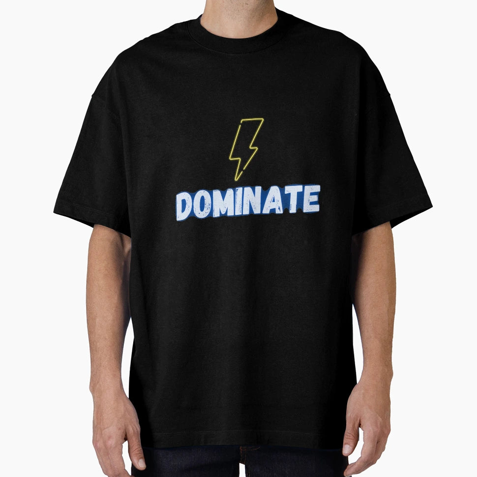 Dominate Unique Ones T-Shirt - Streetwear Style for Adults - T-Shirt, Sweatshirt, Hoodie