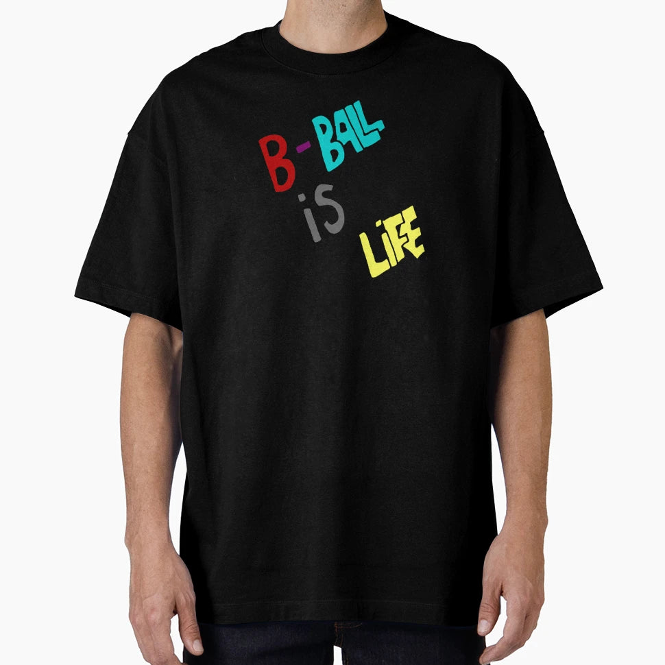 B Ball Is Life Sports Numbts Artist T-Shirt - Aesthetic Graphic for Adults - T-Shirt, Sweatshirt, Hoodie