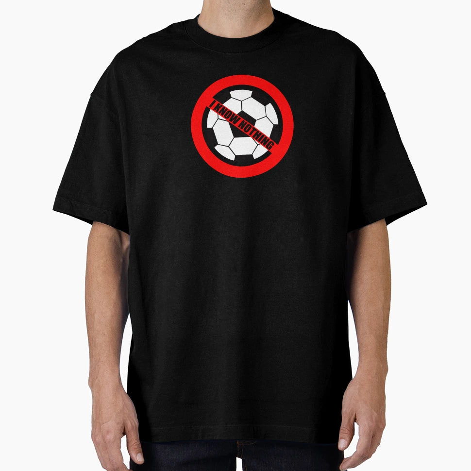 Dont Ask Me About Football T-Shirt - Casual Everyday Wear Men Women - T-Shirt, Sweatshirt, Hoodie