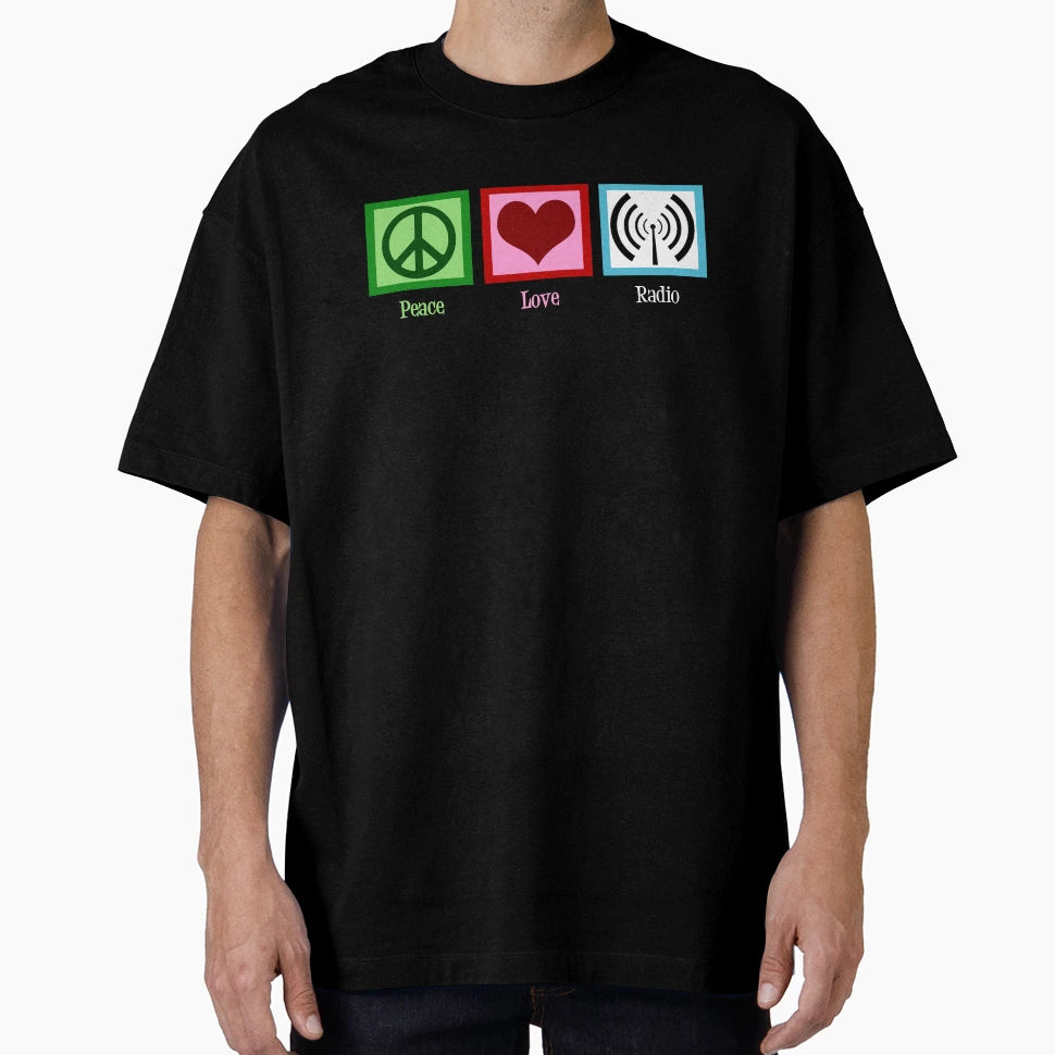 Peace Love Radio T-Shirt - Novelty Apparel Men Women - T-Shirt, Sweatshirt, Hoodie