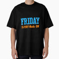 Friday Friyay Mode Funny Weekend Vibes T-Shirt - Novelty Apparel for Adults - T-Shirt, Sweatshirt, Hoodie