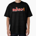 Friyay Happy Friday T-Shirt - Fun Novelty Design Unisex - T-Shirt, Sweatshirt, Hoodie