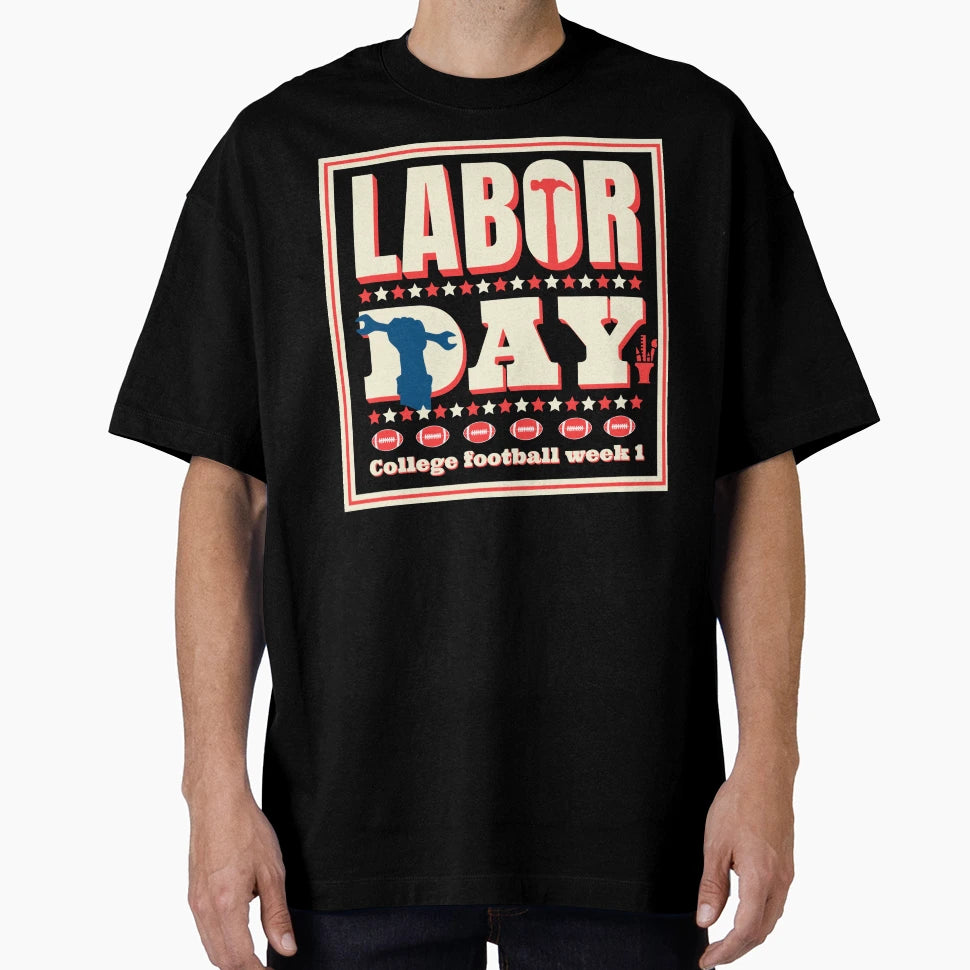 Labor Day College Football Week 1 T-Shirt - Aesthetic Graphic Men Women - T-Shirt, Sweatshirt, Hoodie