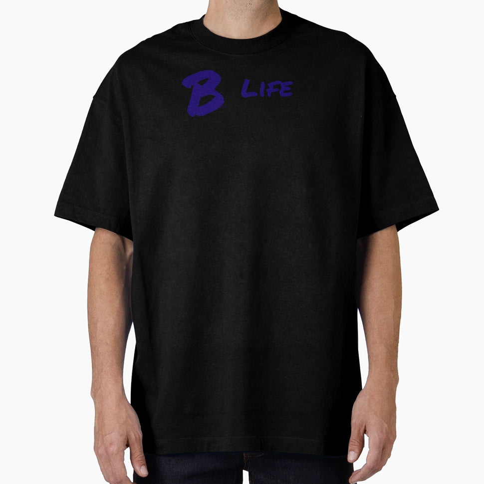 B Life T-Shirt - Custom Art Print Unisex - T-Shirt, Sweatshirt, Hoodie