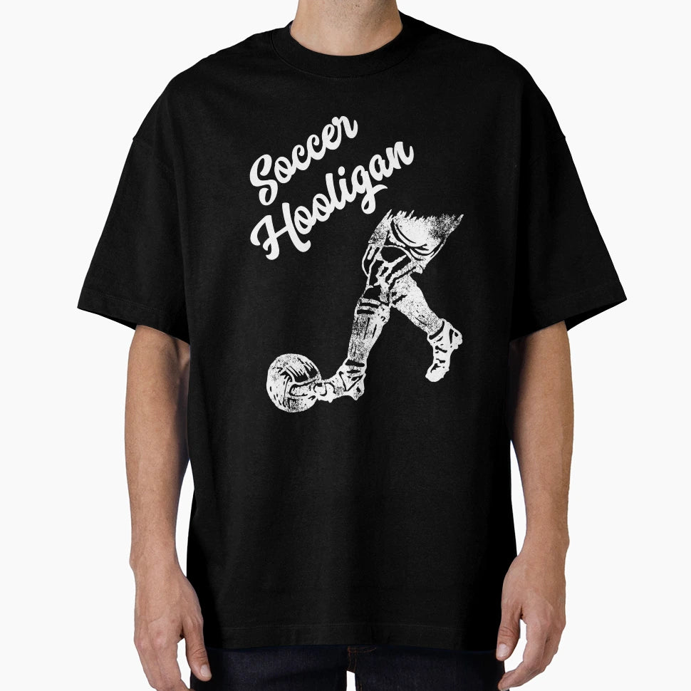 Soccer Hooligan T-Shirt - Graphic Print for Adults - T-Shirt, Sweatshirt, Hoodie