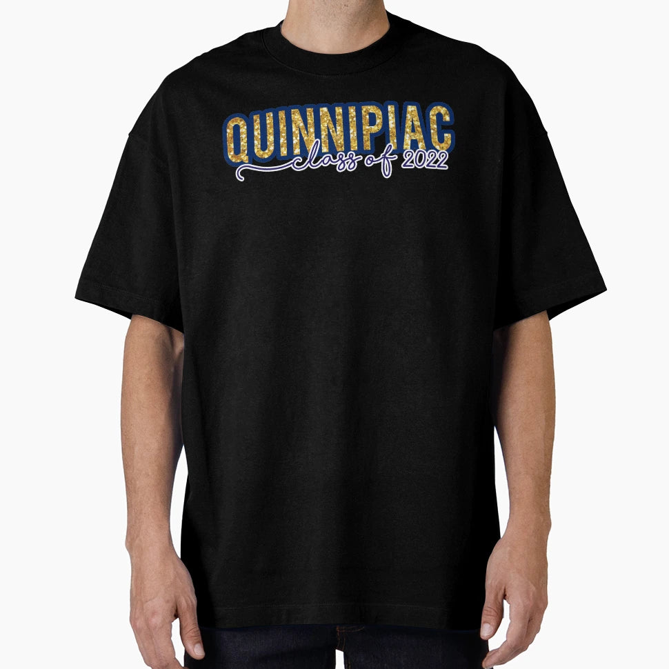 Quinnipiac Class 2022 T-Shirt - Trendy Graphic Unisex - T-Shirt, Sweatshirt, Hoodie