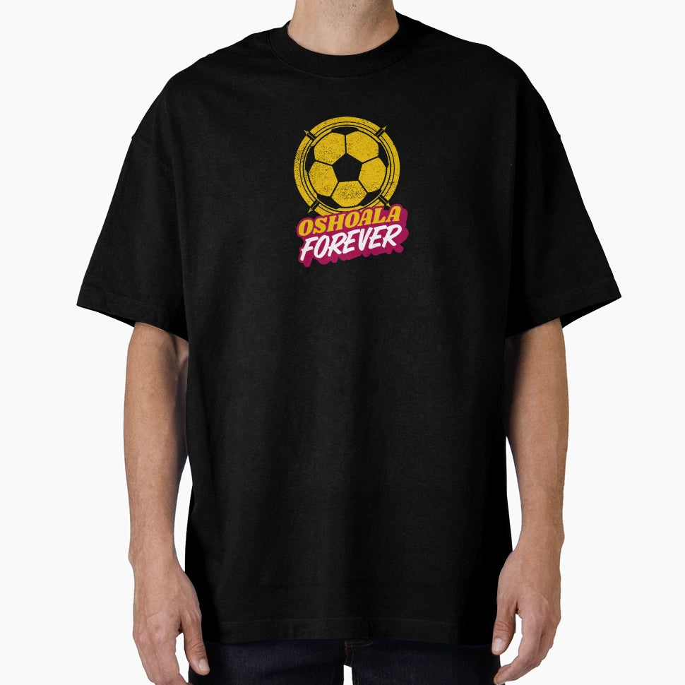 Asisat Oshoala Forever Fooball T-Shirt - Novelty Apparel for Adults - T-Shirt, Sweatshirt, Hoodie