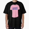 Panthers Football T-Shirt - Fun Novelty Design Unisex - T-Shirt, Sweatshirt, Hoodie