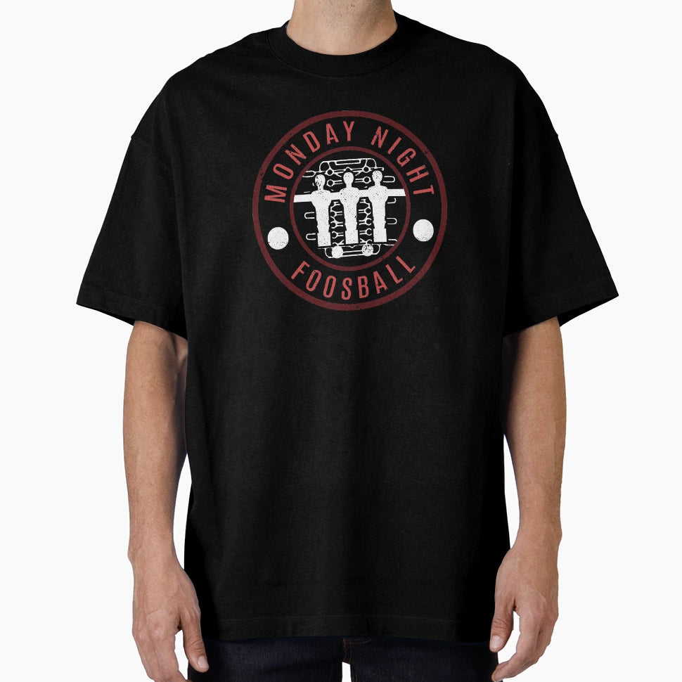 Monday Night Foosball Table Soccer T-Shirt - Streetwear Style for Adults - T-Shirt, Sweatshirt, Hoodie