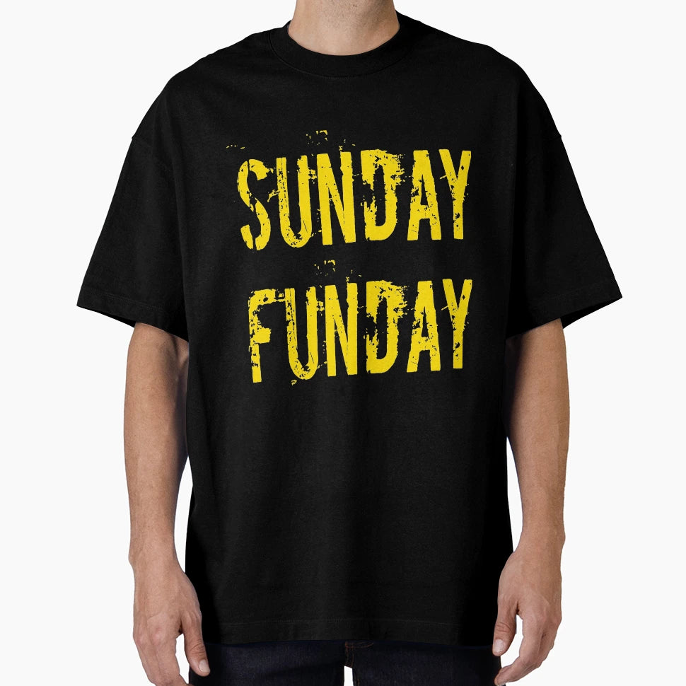 Sunday Funday T-Shirt - Fun Novelty Design Men Women - T-Shirt, Sweatshirt, Hoodie