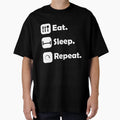 Eat Sleep Repeat T-Shirt - Aesthetic Graphic Unisex - T-Shirt, Sweatshirt, Hoodie