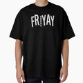 Friyay T-Shirt - Trendy Graphic Men Women - T-Shirt, Sweatshirt, Hoodie