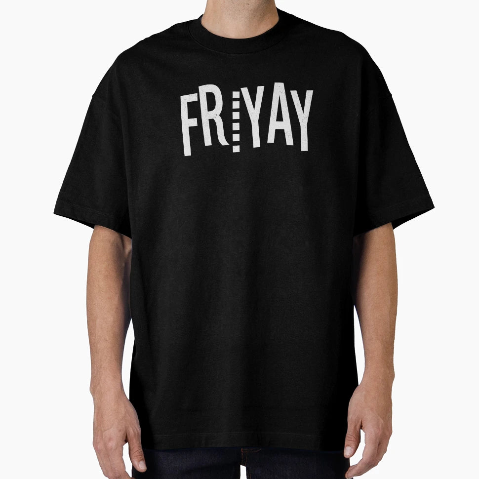 Friyay T-Shirt - Trendy Graphic Men Women - T-Shirt, Sweatshirt, Hoodie
