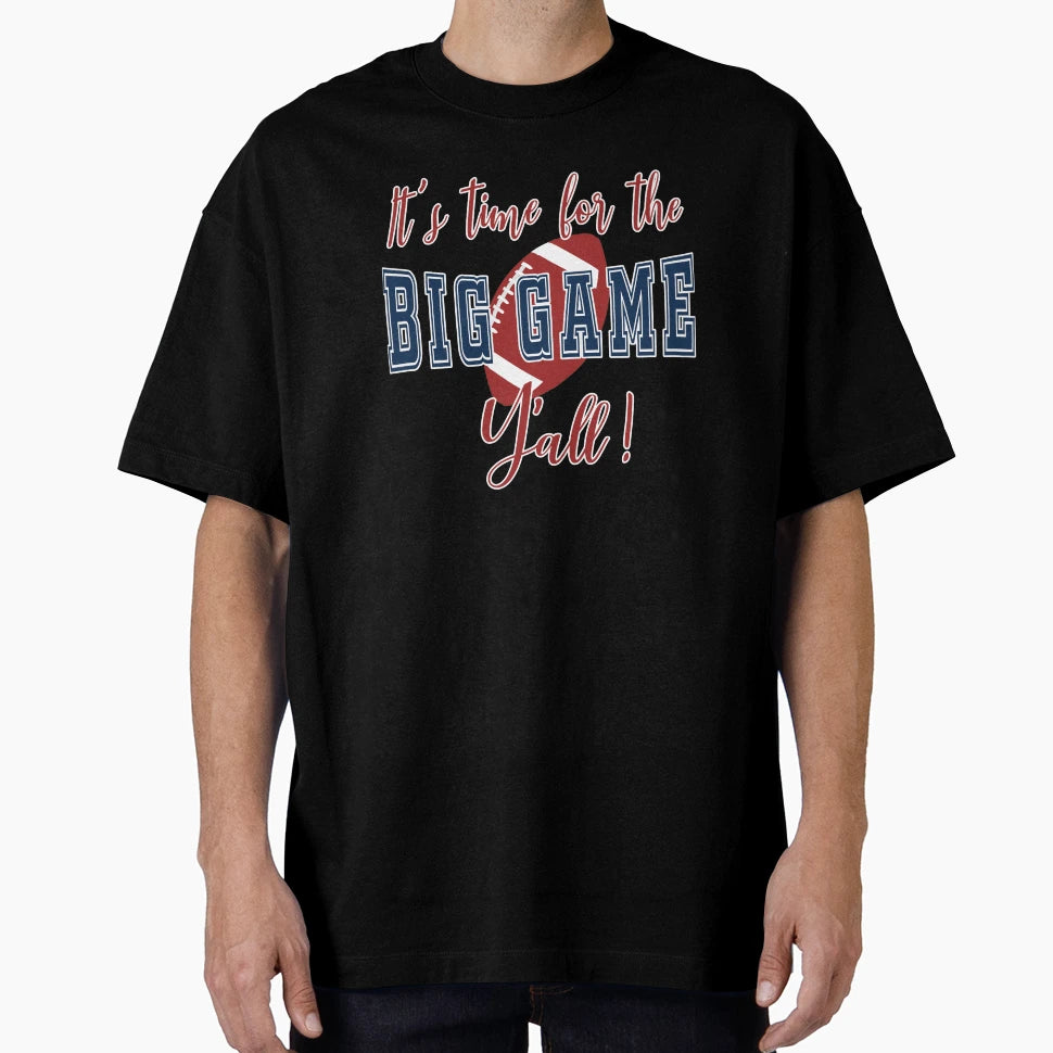 Big Football Game Yall Kc Tb T-Shirt - Casual Everyday Wear Unisex - T-Shirt, Sweatshirt, Hoodie