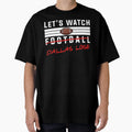 Lets Watch Football Dallas Lose T-Shirt - Unique Graphic for Adults - T-Shirt, Sweatshirt, Hoodie