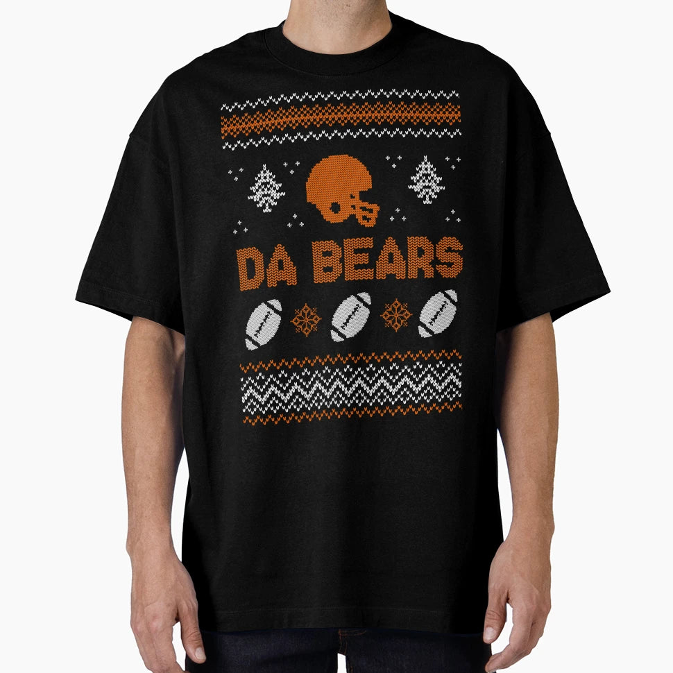 Da Bears Ugly T-Shirt - Novelty Apparel Unisex - T-Shirt, Sweatshirt, Hoodie