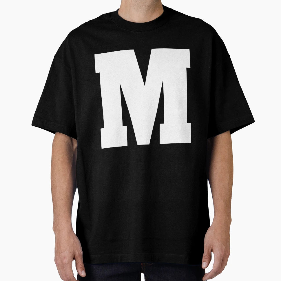 Alphabet M Uppercase Letter M Letter M T-Shirt - Streetwear Style Unisex - T-Shirt, Sweatshirt, Hoodie