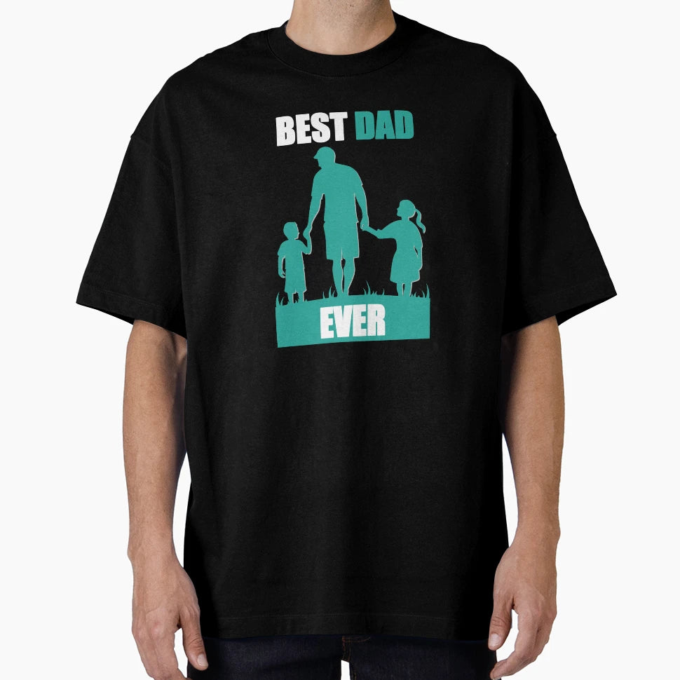 Best Dad Ever Fathers Day Gift T-Shirt - Trendy Graphic Unisex - T-Shirt, Sweatshirt, Hoodie