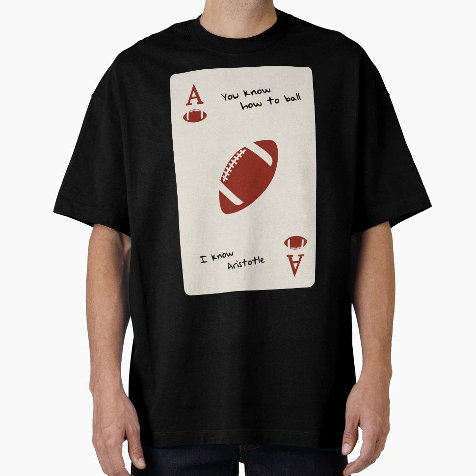 You Know How To Ball T-Shirt - Aesthetic Graphic for Adults - T-Shirt, Sweatshirt, Hoodie