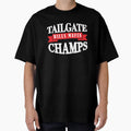 Tailgate Champions T-Shirt - Aesthetic Graphic Men Women - T-Shirt, Sweatshirt, Hoodie