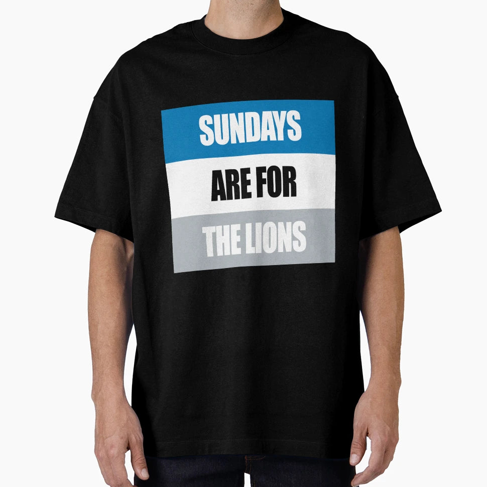 Sundays Are Lions T-Shirt - Minimalist Print for Adults - T-Shirt, Sweatshirt, Hoodie