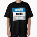 Sundays Are Lions T-Shirt - Minimalist Print for Adults - T-Shirt, Sweatshirt, Hoodie