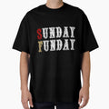 Sunday Funday T-Shirt - Fun Novelty Design Unisex - T-Shirt, Sweatshirt, Hoodie