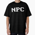 Npc Non Playable Character Video Games T-Shirt - Trendy Graphic Unisex - T-Shirt, Sweatshirt, Hoodie