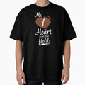 My Heart Is That Field Football T-Shirt - Fun Novelty Design Men Women - T-Shirt, Sweatshirt, Hoodie