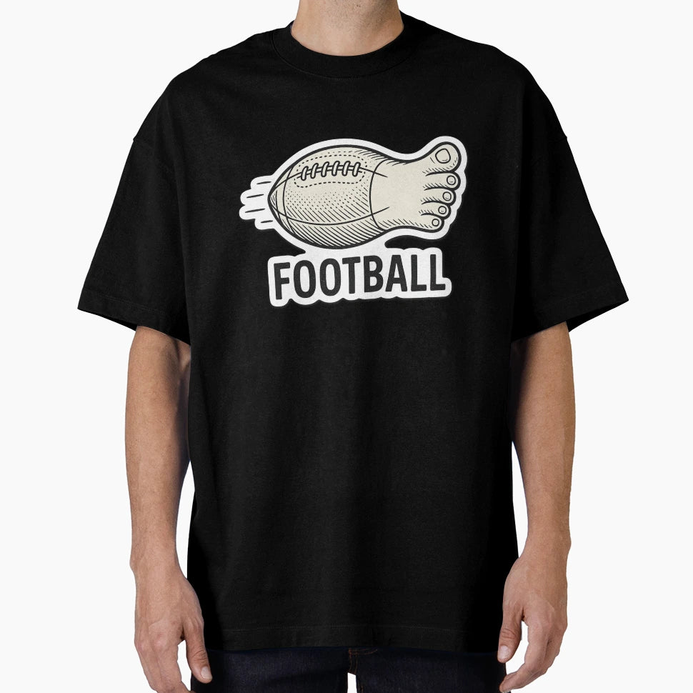 Football T-Shirt - Streetwear Style Men Women - T-Shirt, Sweatshirt, Hoodie