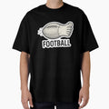 Football T-Shirt - Streetwear Style Men Women - T-Shirt, Sweatshirt, Hoodie