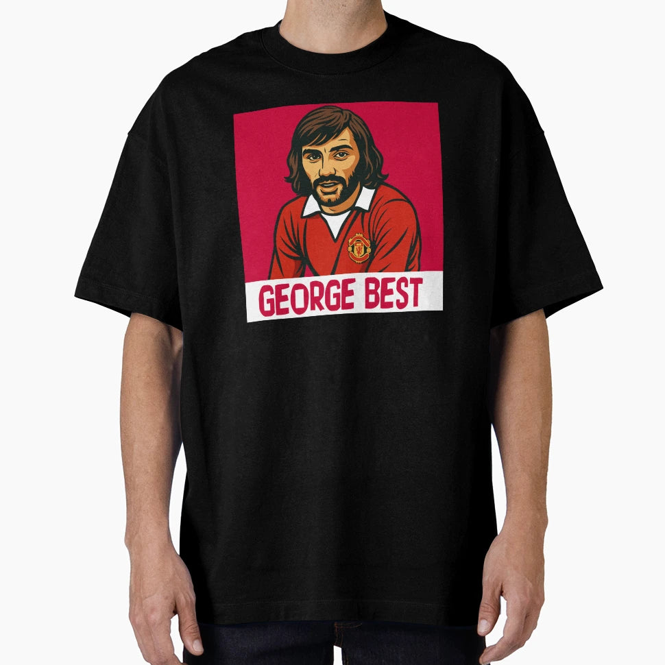 George Best T-Shirt - Streetwear Style Unisex - T-Shirt, Sweatshirt, Hoodie