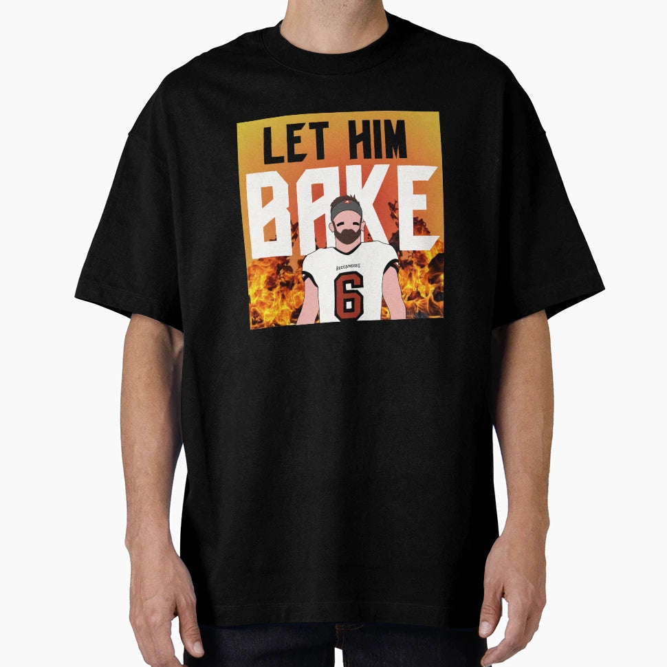 Let Him Bake T-Shirt - Graphic Print for Adults - T-Shirt, Sweatshirt, Hoodie