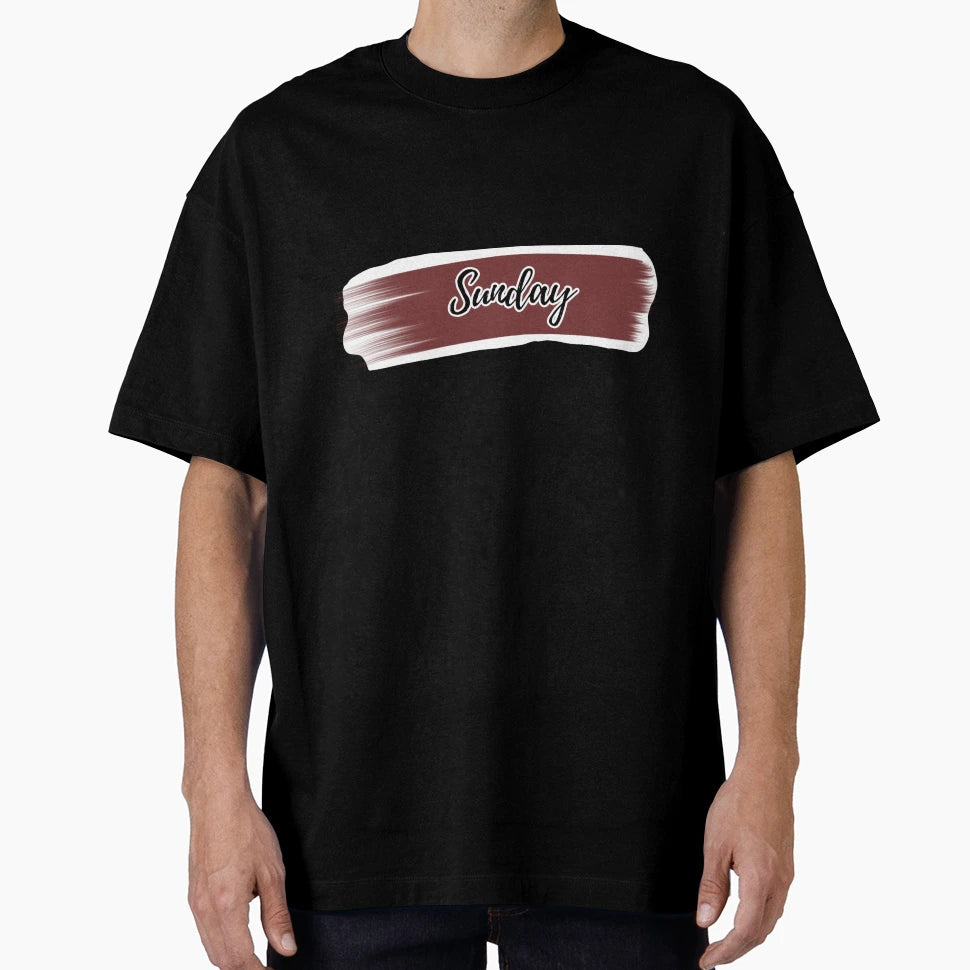 Sunday Day Week T-Shirt - Novelty Apparel Unisex - T-Shirt, Sweatshirt, Hoodie