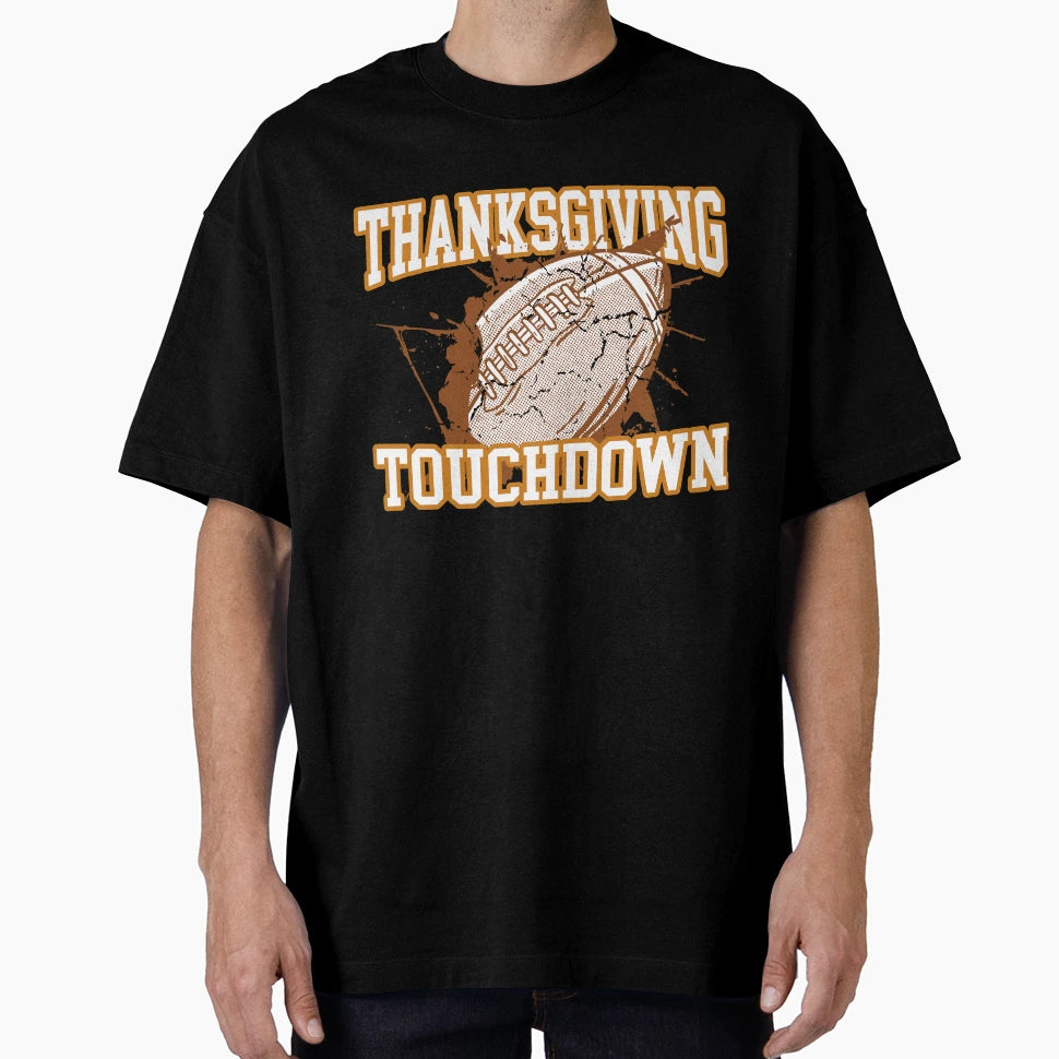 Thanksgiving Turkey And Touchdowns T-Shirt - Aesthetic Graphic Unisex - T-Shirt, Sweatshirt, Hoodie