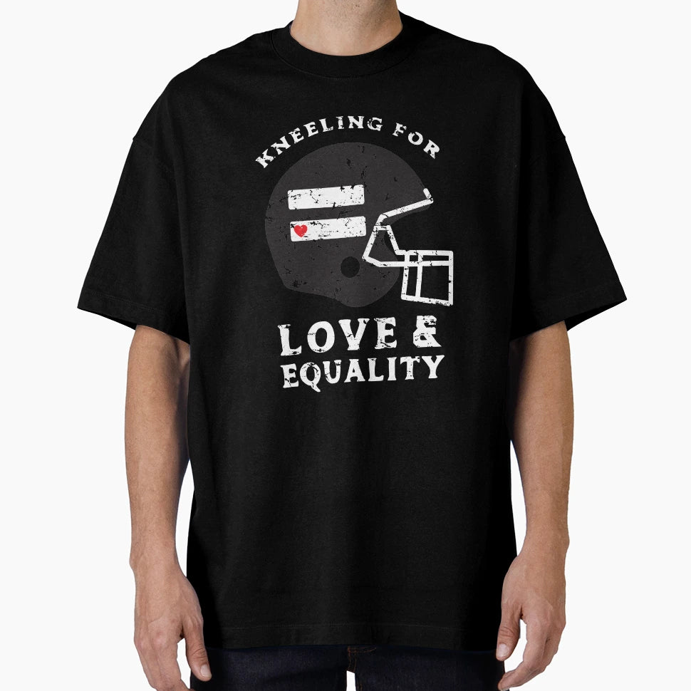 Kneeling Love Equality T-Shirt - Novelty Apparel Men Women - T-Shirt, Sweatshirt, Hoodie