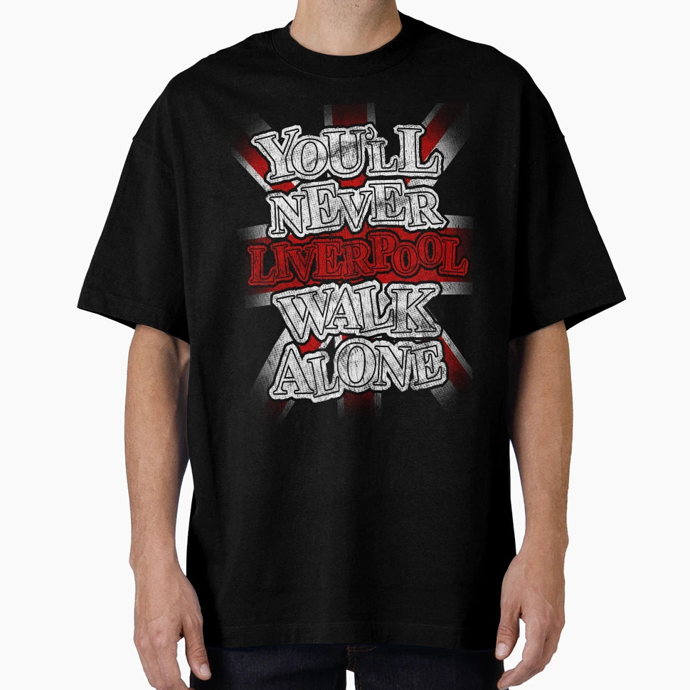 Liverpool Youll Never Walk Alone T-Shirt - Aesthetic Graphic Unisex - T-Shirt, Sweatshirt, Hoodie