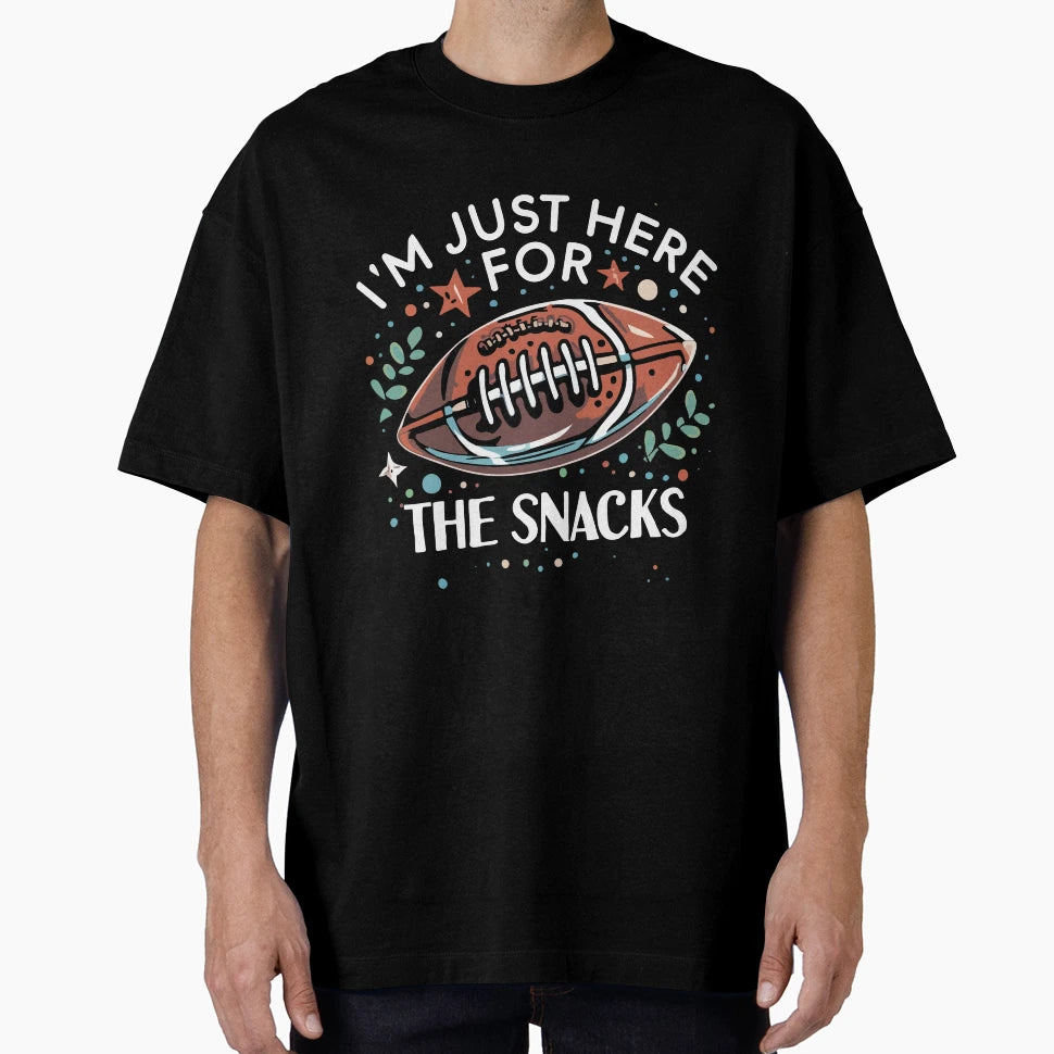 Im Just Here Snacks Football Sports T-Shirt - Unique Graphic for Adults - T-Shirt, Sweatshirt, Hoodie