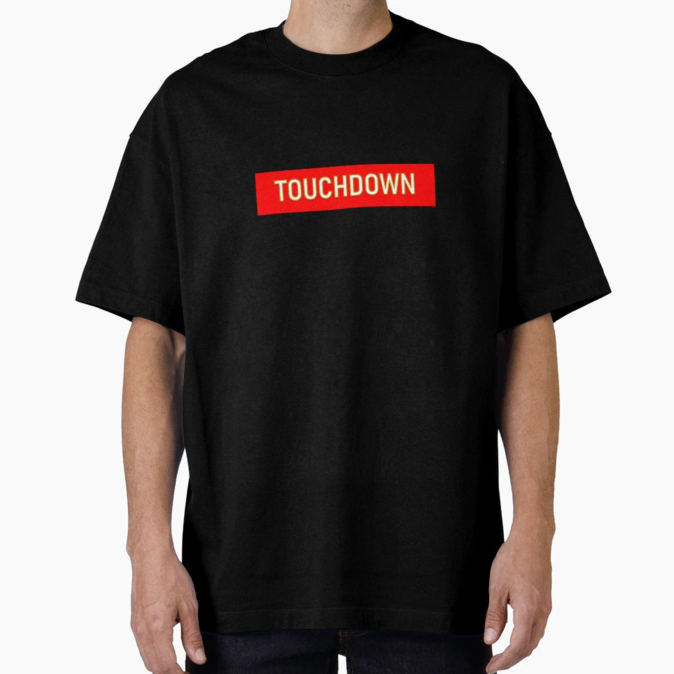 Touchdown T-Shirt - Novelty Apparel Men Women - T-Shirt, Sweatshirt, Hoodie