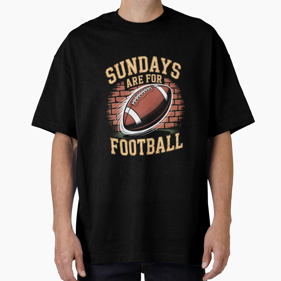 Sundays Are Football Gridiron T-Shirt - Casual Everyday Wear Men Women - T-Shirt, Sweatshirt, Hoodie
