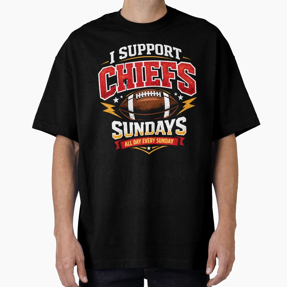 I Support Chiefs Sundays Game Day Vibes T-Shirt - Unique Graphic Men Women - T-Shirt, Sweatshirt, Hoodie