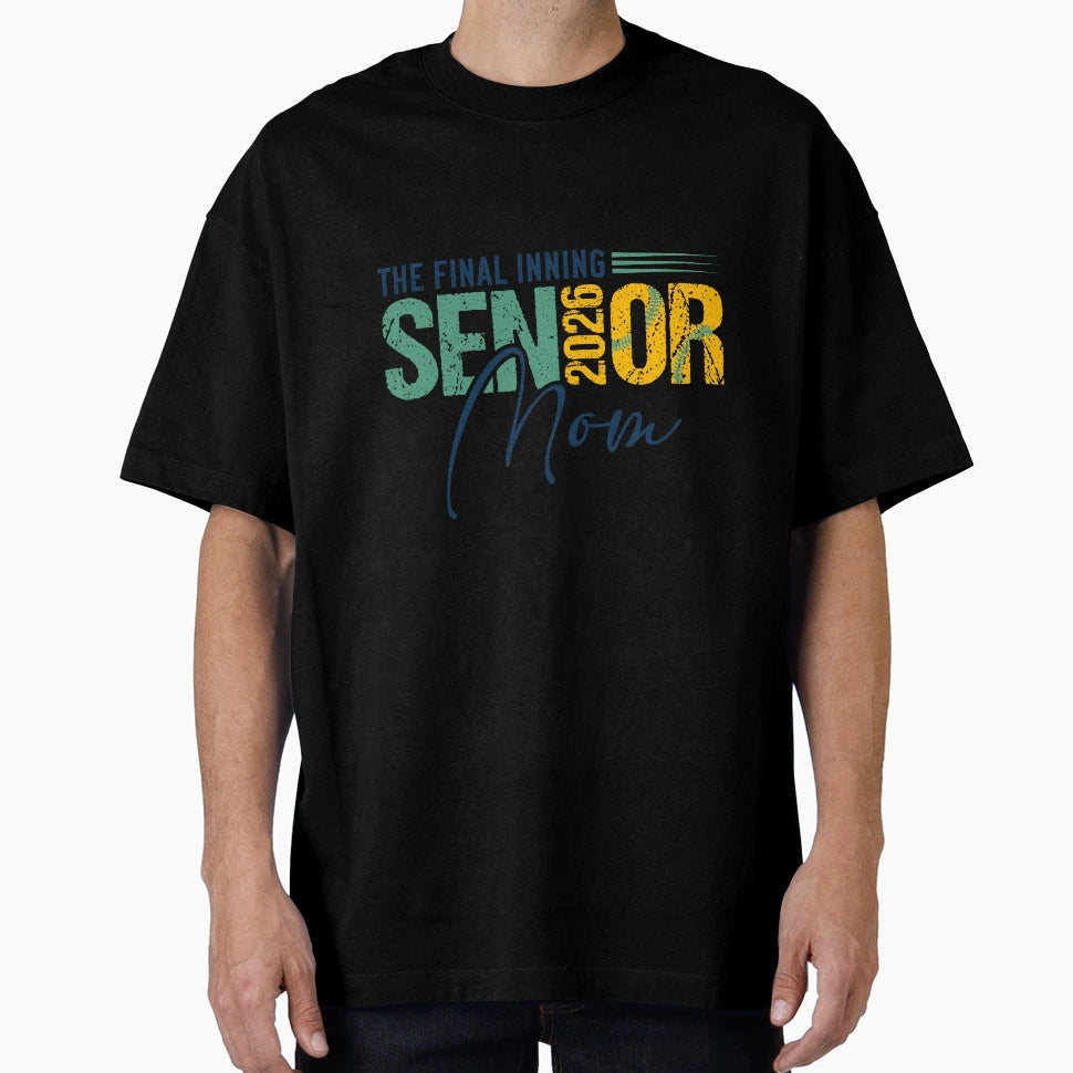 Final Inning Senior Mom 2026 Baseball T-Shirt - Minimalist Print for Adults - T-Shirt, Sweatshirt, Hoodie