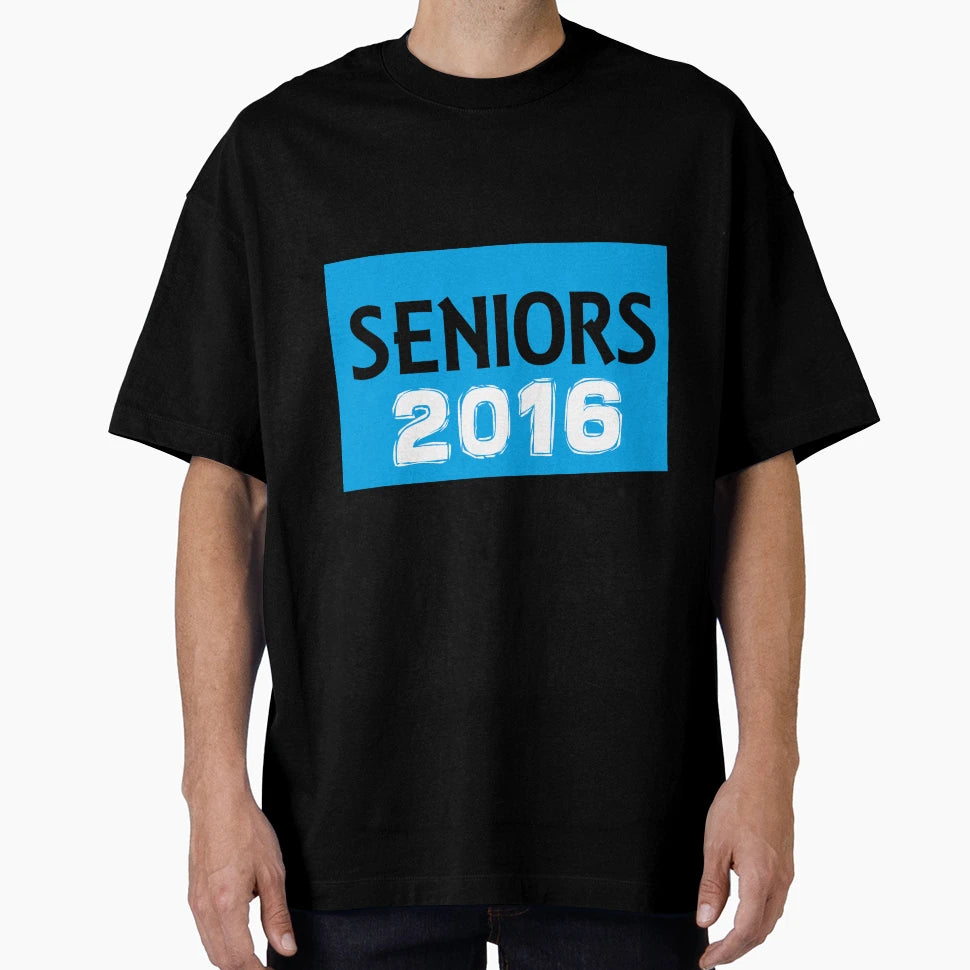 Seniors 2016 Blue T-Shirt - Unique Graphic Men Women - T-Shirt, Sweatshirt, Hoodie