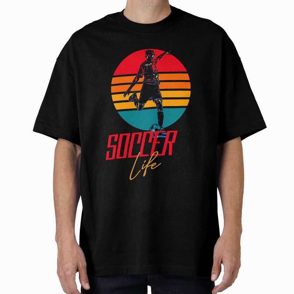 Soccer Life T-Shirt - Trendy Graphic Unisex - T-Shirt, Sweatshirt, Hoodie